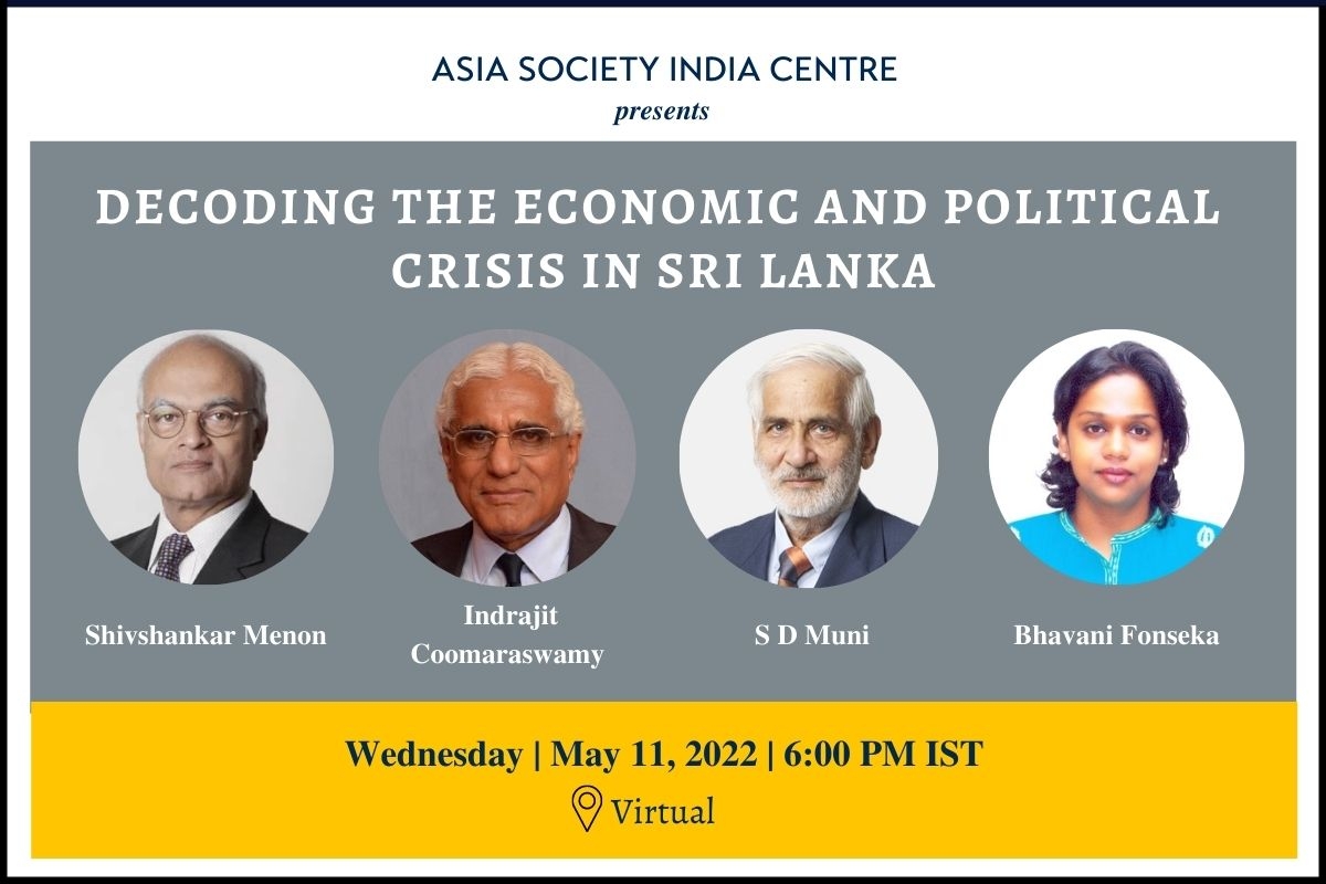 Decoding The Economic And Political Crisis In Sri Lanka | Asia Society